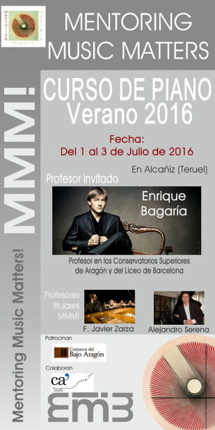 III CURSO MMM! DE PIANO en Alcañiz (Teruel) con Enrique Bagaría, F.Javier Zarza y Alejandro Serena